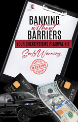 Banking without Barriers: Your Chexsystems and Early Warning Systems Removal Kit